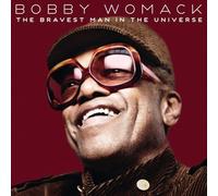 Bobby Womack - Bravest Man in the Universe