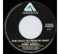 Bobby Womack - How Could You Break My Heart? / Give It Up-7" 45