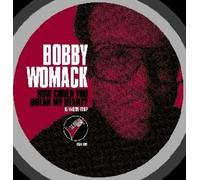 Bobby Womack - How Could You Break My Heart / Give It Up