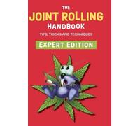 Bobcat Press The Joint Rolling Handbook (Copertina rigida)