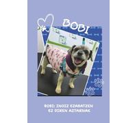 BOBI: INOIZ EZABATZEN EZ DIREN AZTARNAK