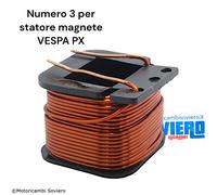 BOBINA Numero 3 per statore magnete VESPA PX 125 150 200