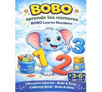 BOBO APRENDE LOS NUMEROS: COLOREANDO CON BOBO 3-6 años