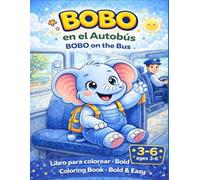 BOBO EN EL AUTOBÚS: COLOREANDO CON BOBO 3-6 años