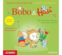 Katrin Gerker Bobo & Hasi: Mit Geschichten für ganz Kleine durch das Jahr (CD)