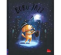 Bobo jazz. Ediz. a colori