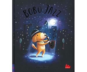 Bobo jazz. Ediz. a colori
