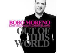 Bobo Moreno & The Ernie Wilkins Almost Big Band Out of This World (CD) Album