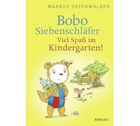 Bobo Siebenschläfer: Viel Spaß im Kindergarten!: 2