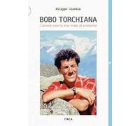 Bobo Torchiana. L'amore non fa mai male al prossimo