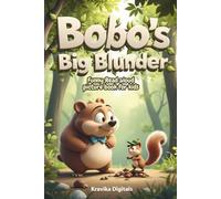 Bobo's Big Blunder: Funny read aloud picture book for kids| Story Inspired fun activities - match the riddles, jokes, coloring fun, "would you rather" silly questions