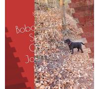 Bobo's Gentle Spirit A Coloring Journey for the Soul