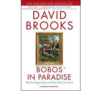David Brooks Bobos in Paradise (Tascabile)