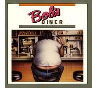 Bob'S Diner - Bob'S Diner