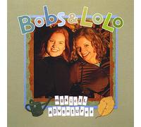 Bobs & Lolo - Musical Adventures