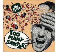 Bobs - Too Many Santas