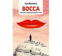 Bocca. Ouverture enigmaticamente ovvia