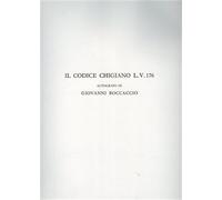 Boccaccio,Giovanni. - Il codice Chigiano L.V 176. Autografo. Opera realizzata s