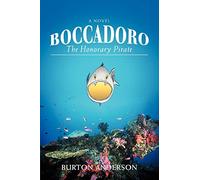 BOCCADORO: The Honorary Pirate