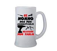 Boccale birra bicchiere scritta se nonno non sa aggiustarlo ...idea regalo nonni