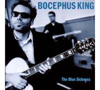 Bocephus King - The Blue Sickness