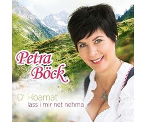 BOCK, PETRA - D'HOAMAT LASS I MIR NET..