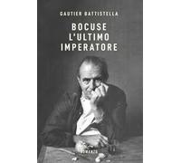 Bocuse. L'ultimo imperatore