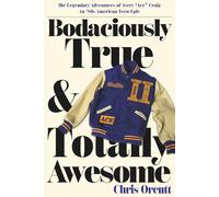 Bodaciously True & Totally Awesome: Episode II, True Blue