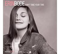 Bode Erin - Don'T Take Your Time