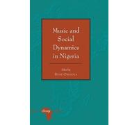 Bode Omojola Music and Social Dynamics in Nigeria (Copertina rigida)