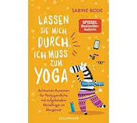 Bode, S Lassen Sie Mich Durch, Ich Muss Zum Yoga - (German Import) Book NUOVO
