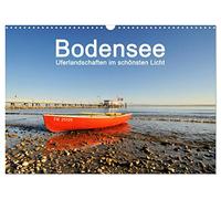 Bodensee - Uferlandschaften im schönsten Licht 2026 (Wandkalender 2026 DIN A3 quer), CALVENDO Monatskalender: Monatskalender mit Bildern eines Jahres vom Bodensee
