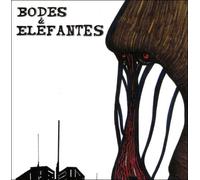 Bodes & Elefantes - Self Titled