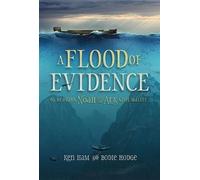 Bodie Hodge Ken Ham A Flood of Evidence (Tascabile)