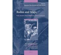 Bodies and Maps: Early Modern Personifications of the Continents