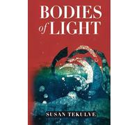 Bodies of Light