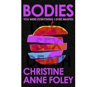 Bodies: The 'It Girl' Book of the Year