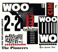 Bodin/Laaban/Hanson/Hodell - Pioneers Five Text Sound Artis (2 CD)