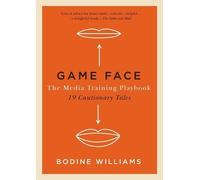 Bodine Williams Game Face (Tascabile)