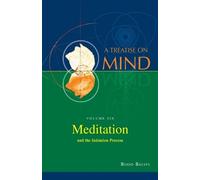 Bodo Balsys Meditation and the Initiation Process (Vol.6 of a Treati (Tascabile)