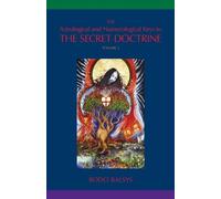 Bodo Balsys The Astrological and Numerological Keys to The Secret Do (Tascabile)