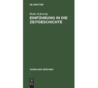 Bodo Scheurig Einführung in die Zeitgeschichte (Copertina rigida)