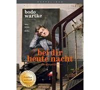 Bodo Wartke - Bei dir heute Nacht - Der Konzertfilm