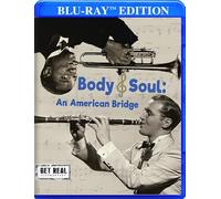 Body And Soul: An American Bridge