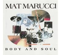 MAT MARUCCI - Body and Soul