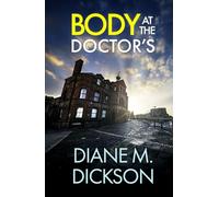 BODY AT THE DOCTOR'S a gripping British crime thriller