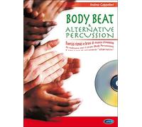 Body beat & alternative percussion. Con CD Audio (Vol. 1)