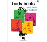 Body Beats: An easy and fun Guide to The Art of Body Percussion with Video Access Included