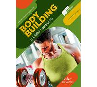 Body building. Il libro completo