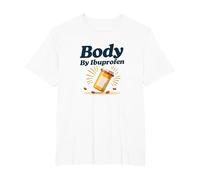 Body By Ibuprofen: Parodia Umoristica del Fitness per Gli Amanti della Palestra Maglietta, Uomo Taglie Grandi, Bianco, 6X Tall